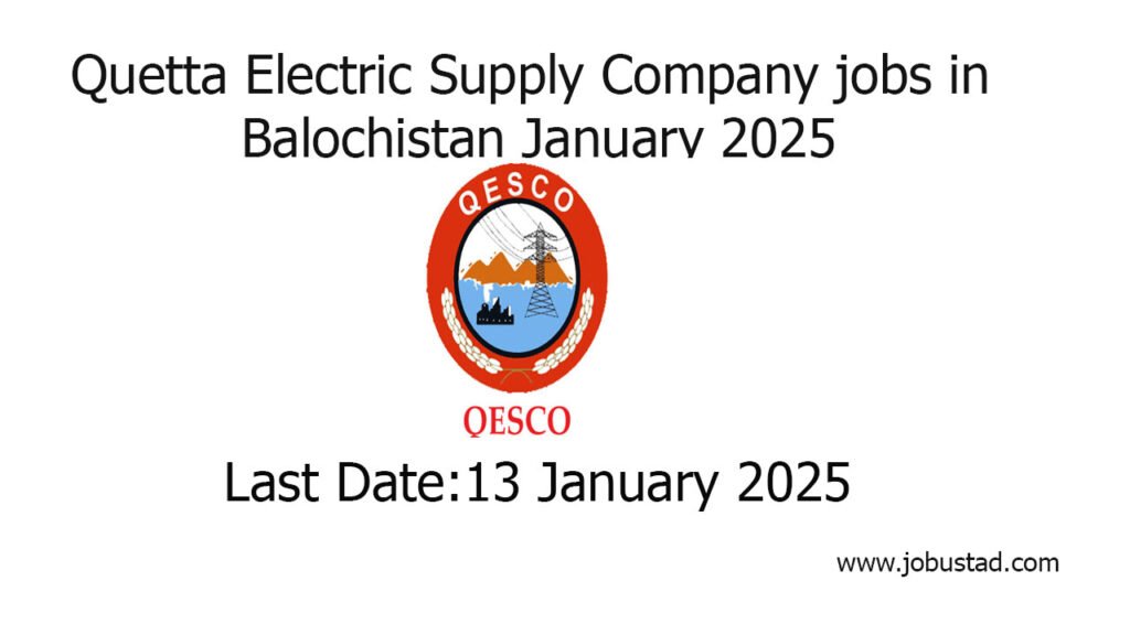 Quetta Electric Supply Company jobs in Balochistan January 2025