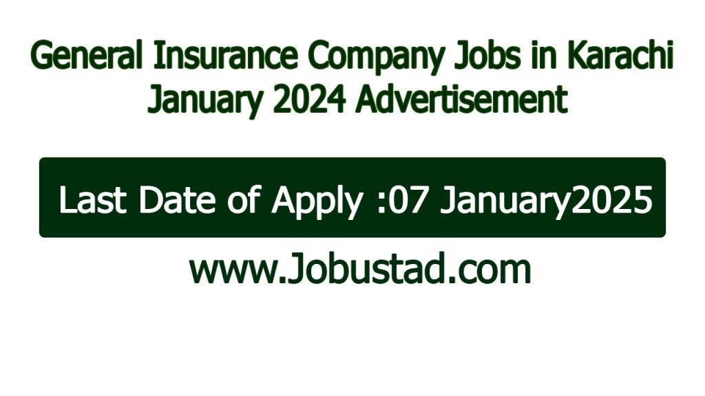 General Insurance Company Jobs in Karachi January 2024