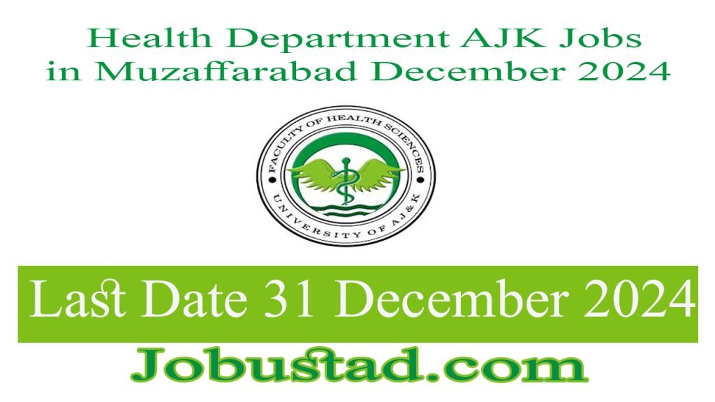 Health Department AJK Jobs in Muzaffarabad December 2024
