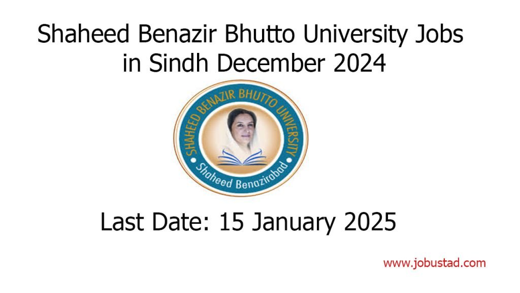 Shaheed Benazir Bhutto University Jobs in Sindh December 2024