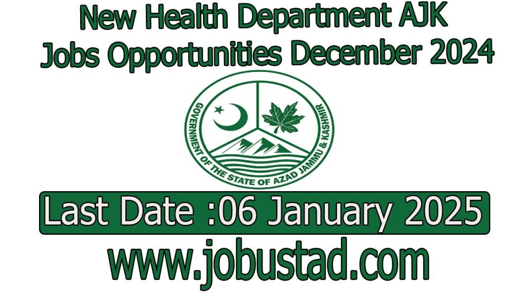 New Health Department AJK Jobs Opportunities December 2024
