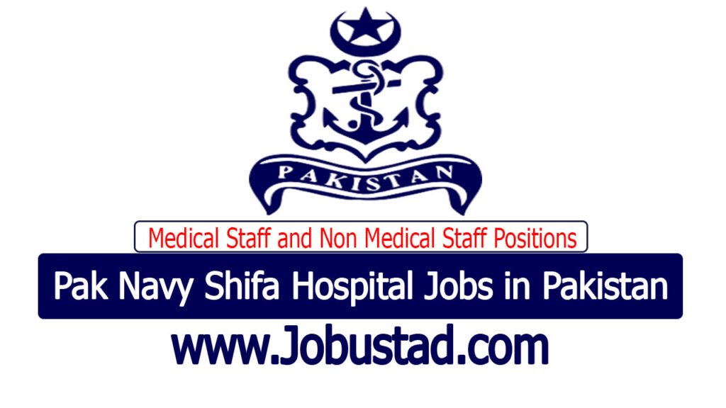 Pak Navy Shifa Hospital Jobs in Pakistan January 2025