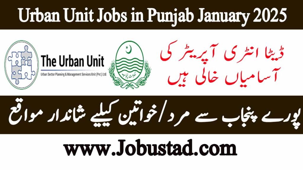 The Urban Unit Jobs in Punjab January 2025